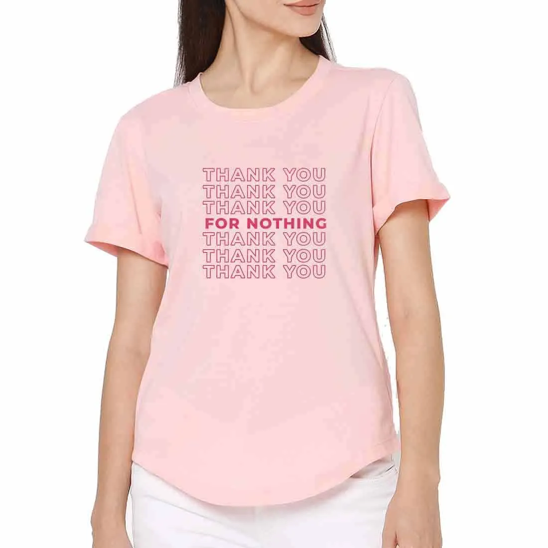Basic Tshirt For Women  - Thank You for Nothing