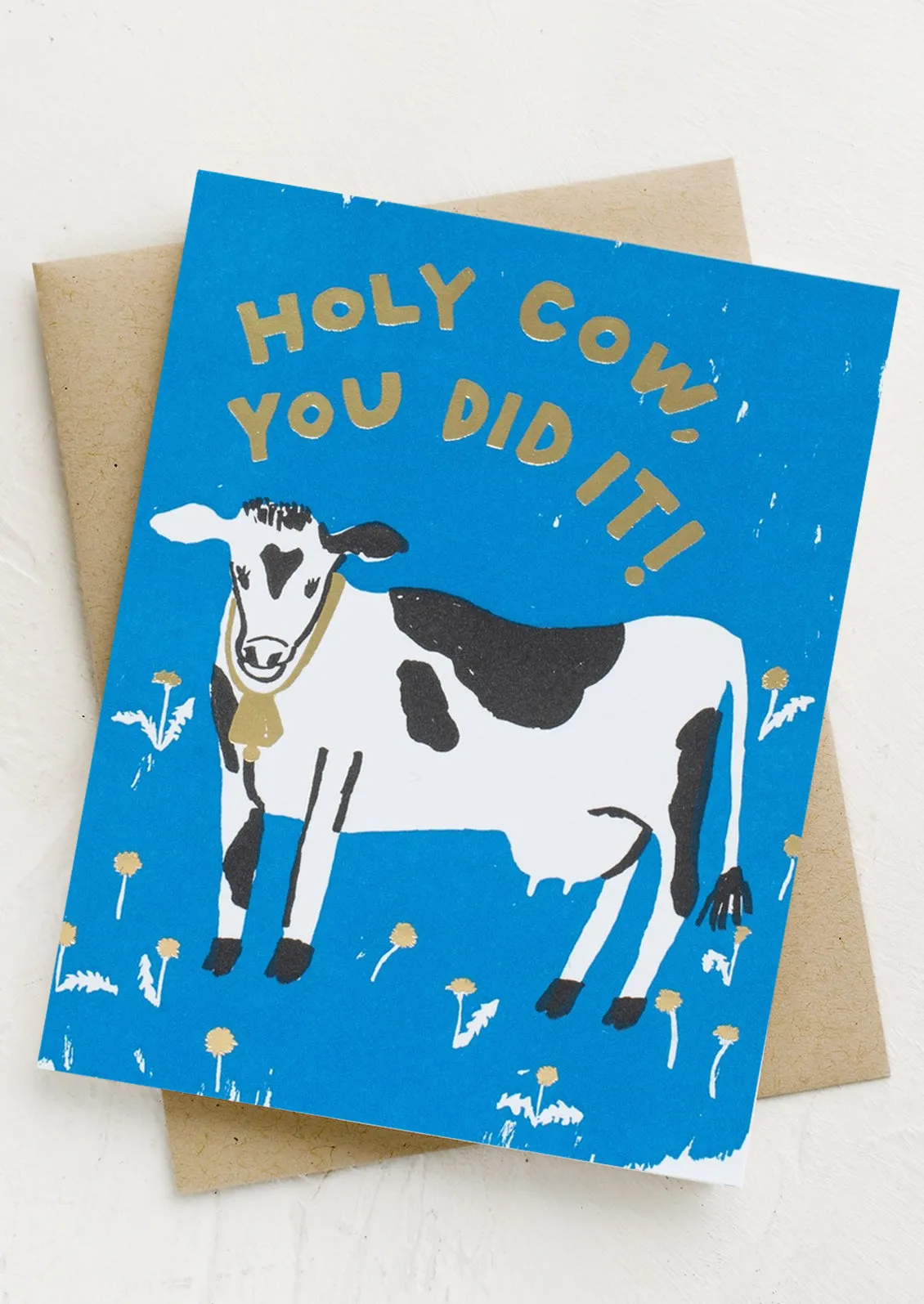 Holy Cow, You Did It Card